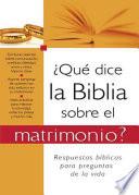 libro ¿qué Dice La Biblia Sobre El Matrimonio?